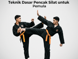 Teknik Dasar Pencak Silat untuk Pemula