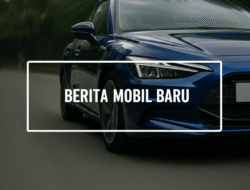 Berita mobil baru
