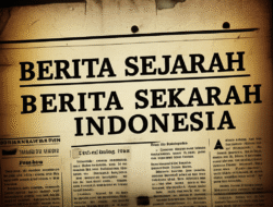 Berita sejarah indonesia