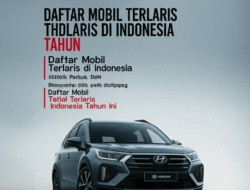 Daftar Mobil Terlaris di Indonesia Tahun Ini